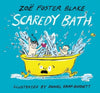 Harper Entertainment Distribution Services Childrens Scaredy Bath by Zoe Foster Blake (7651207708921)